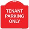 Signmission Tenant Parking Only Heavy-Gauge Aluminum Architectural Sign, 18" x 18", RW-1818-9749 A-DES-RW-1818-9749 - alternate 1